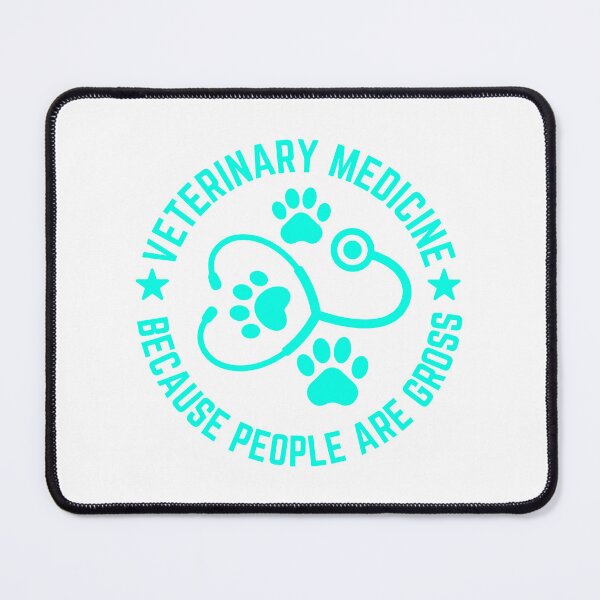 Item preview, Veterinary Medicine because people are gross designed and sold by BlackCatArtBB.