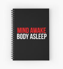 Cuaderno de espiral Mind Awake, Body Dormido // Mr Robot