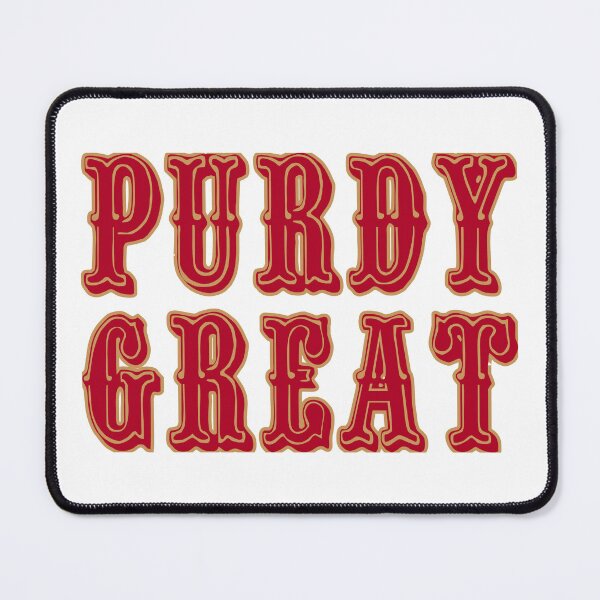 Item preview, Purdy Great Brock Purdy SF 49ers quarterback designed and sold by Sports-Stickers.