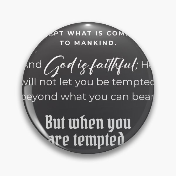 Item preview, 1 Corinthians 10:13 designed and sold by SetaDesign.