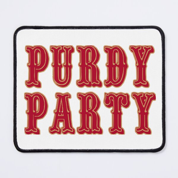 Item preview, Purdy Party Brock Purdy SF 49ers quarterback designed and sold by Sports-Stickers.