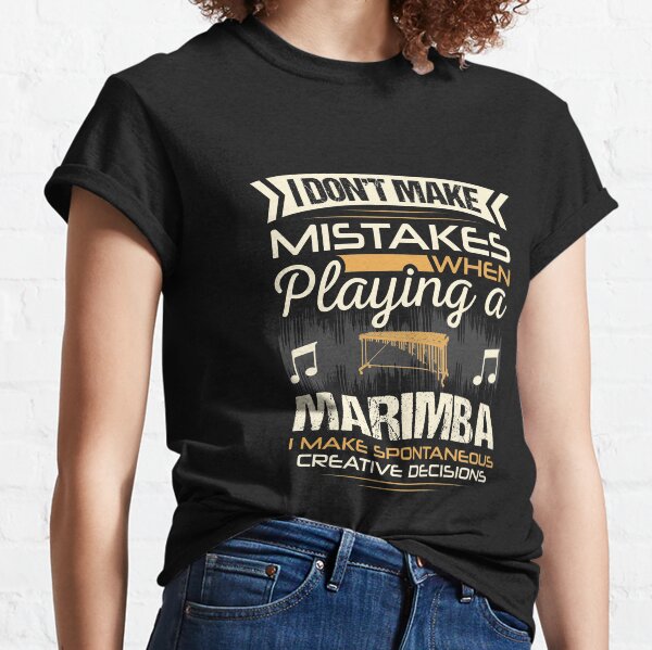 Marimba Player Mistakes Classic T-Shirt