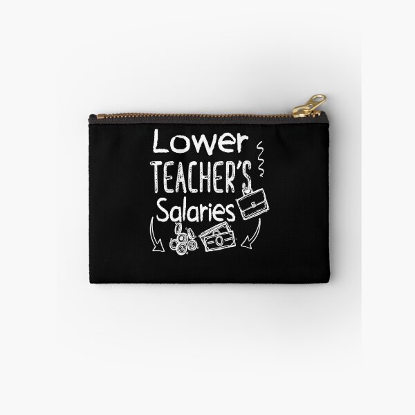 Item preview, Lower Teacher Salaries Abroad - Cool designed and sold by Estrytee.