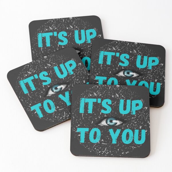 Item preview, It's up to you designed and sold by ART-SUNRISE.