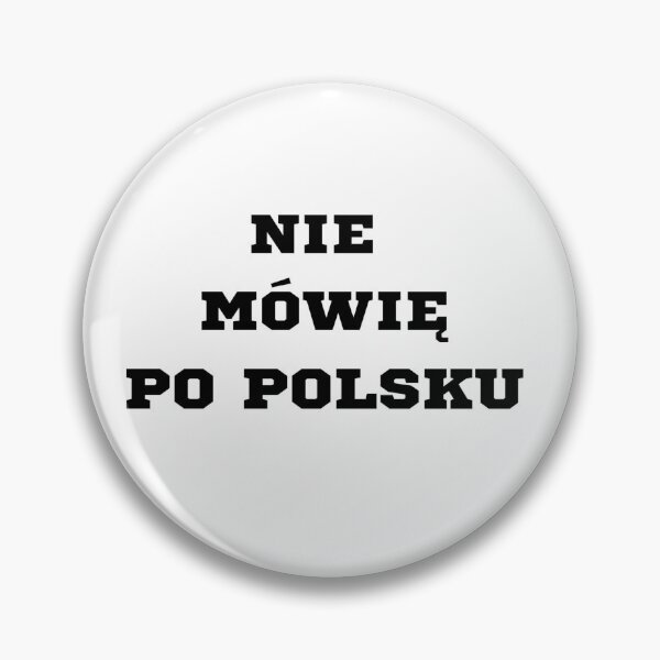 Item preview, I don't speak Polish (Nie mówię po polsku)  designed and sold by Mimifsud.