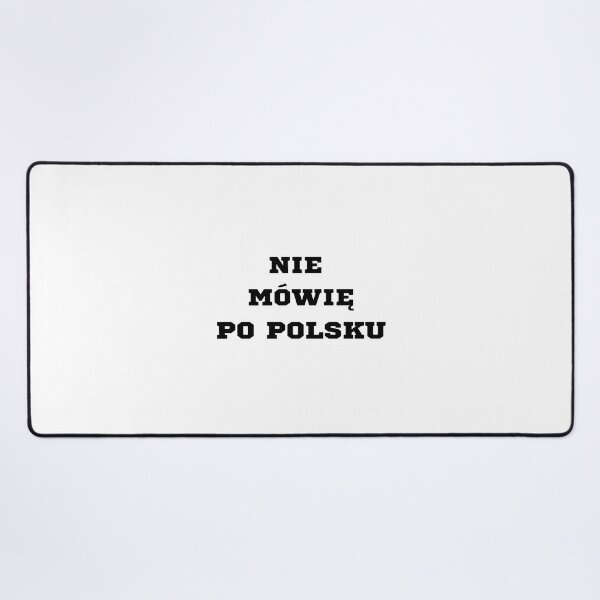 Item preview, I don't speak Polish (Nie mówię po polsku) designed and sold by Mimifsud.