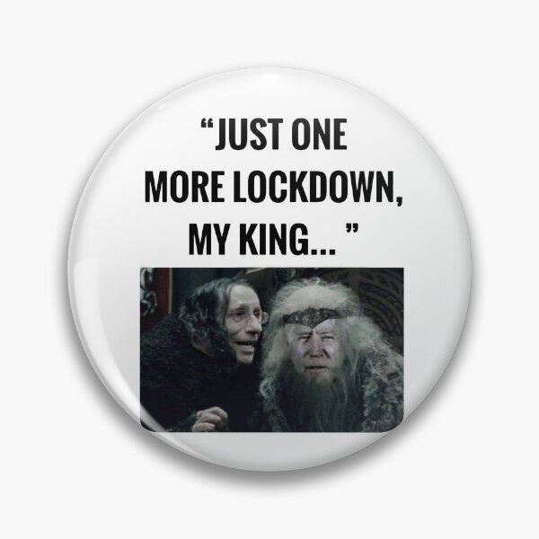 Item preview, Just One More Lockdown My King designed and sold by StevenDjones.