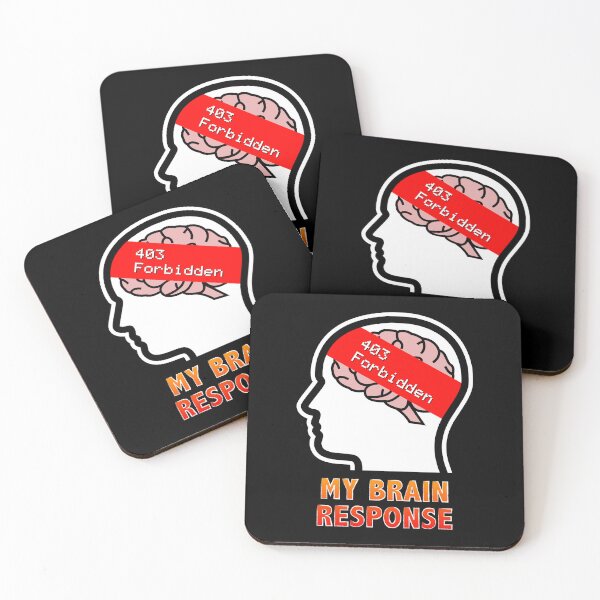 Item preview, My Brain Response: 403 Forbidden designed and sold by Moodific.