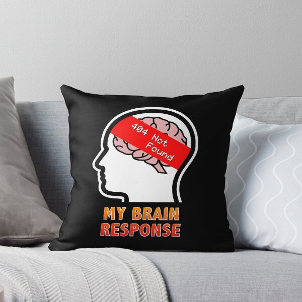 Item preview, My Brain Response: 404 Not Found designed and sold by Moodific.
