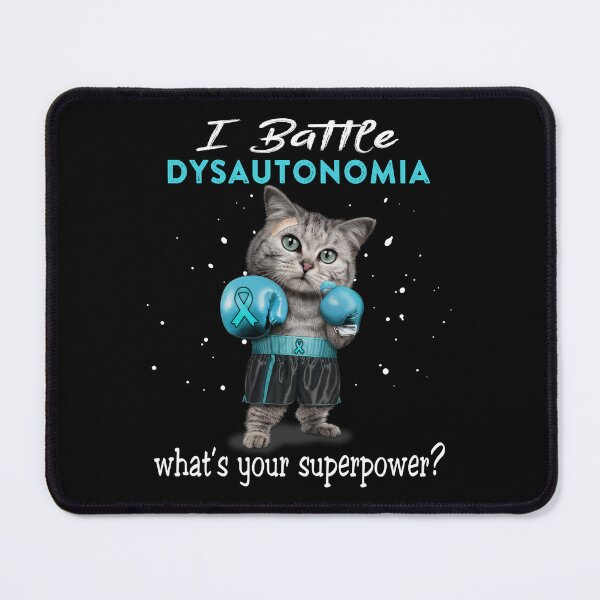Item preview, Dysautonomia Warrior - I Battle Dysautonomia What Is Your Superpower? designed and sold by Jennpak.