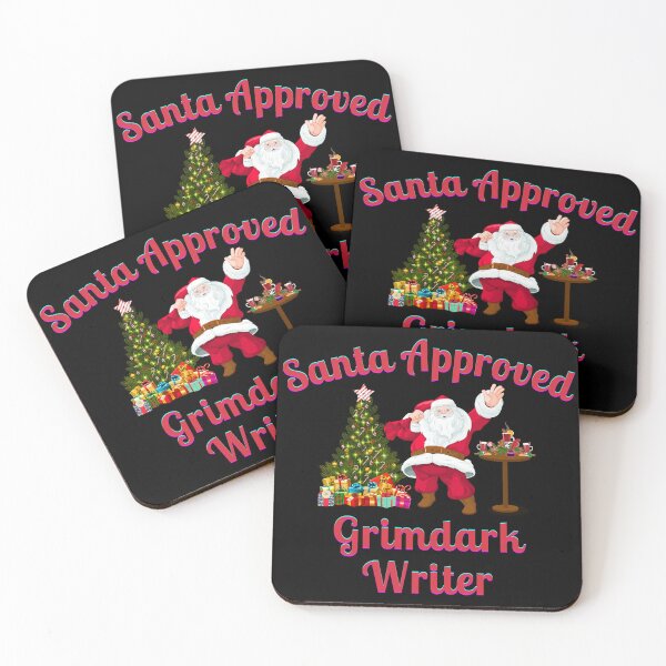 Item preview, Santa Approved Grimdark Writer- Black Background designed and sold by TheKnightWriter.
