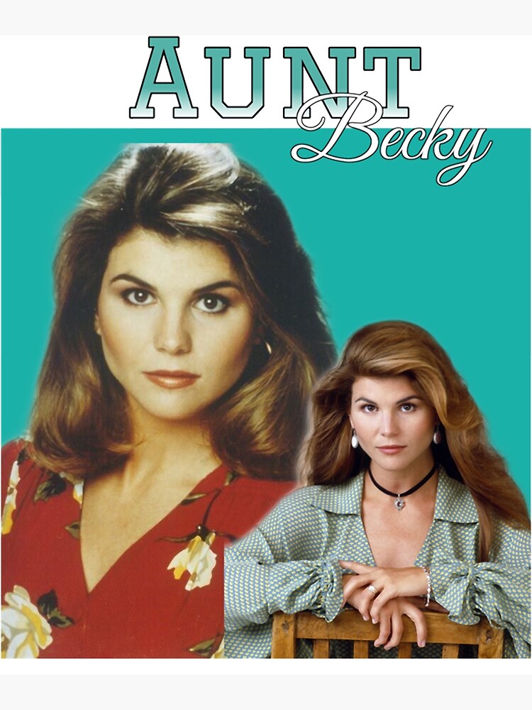 Aunt Becky Poster For Sale By Guntherschulz Redbubble 7202