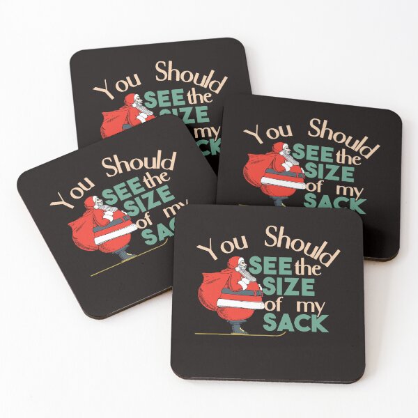 Item preview, You Should See The Size of My Sack - Funny Santa With A Sack designed and sold by leo121687.
