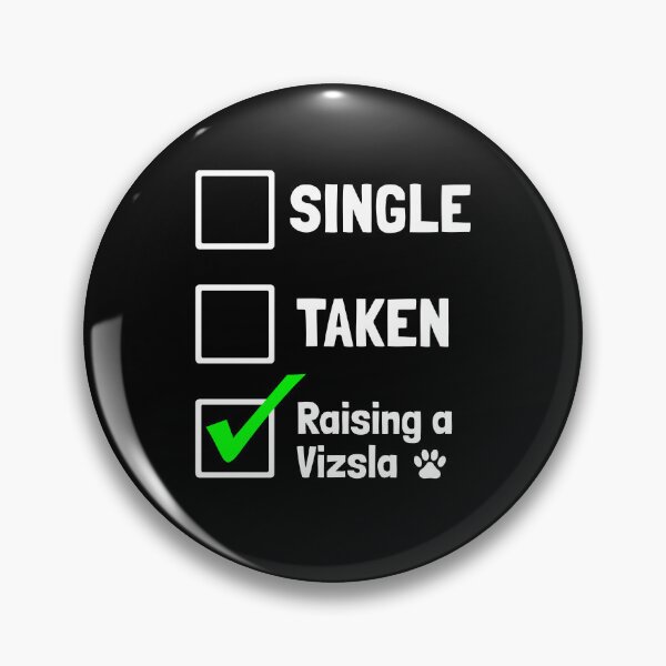 Item preview, Single Taken Raising a Vizsla Puppy Dog Gift  designed and sold by Guarddogdrive.