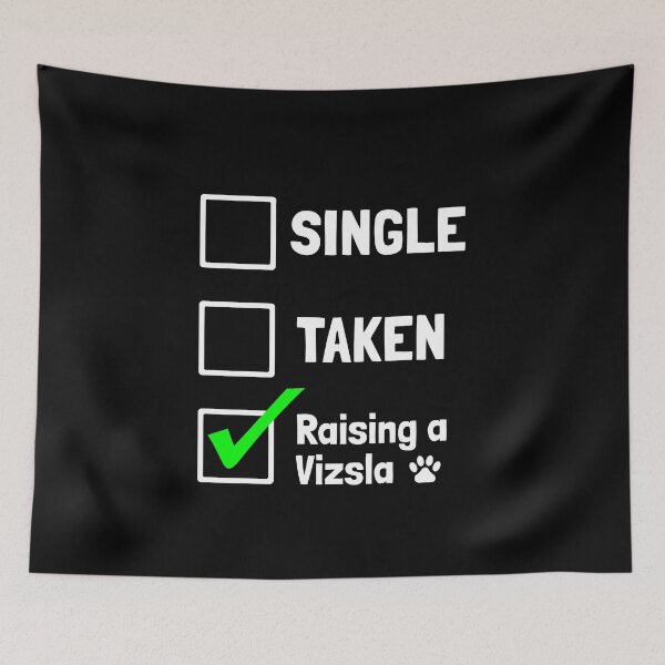 Item preview, Single Taken Raising a Vizsla Puppy Dog Gift  designed and sold by Guarddogdrive.