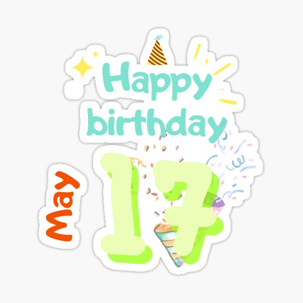 &ldquo;Happy birthday, Happy birthday May&rdquo; Sticker for Sale by VuHuynh