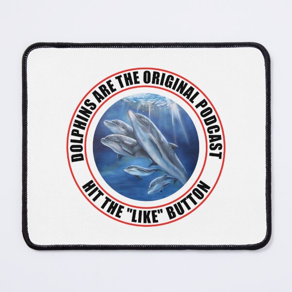 Item preview, Dolphins are the original podcast. designed and sold by TJHstudio.