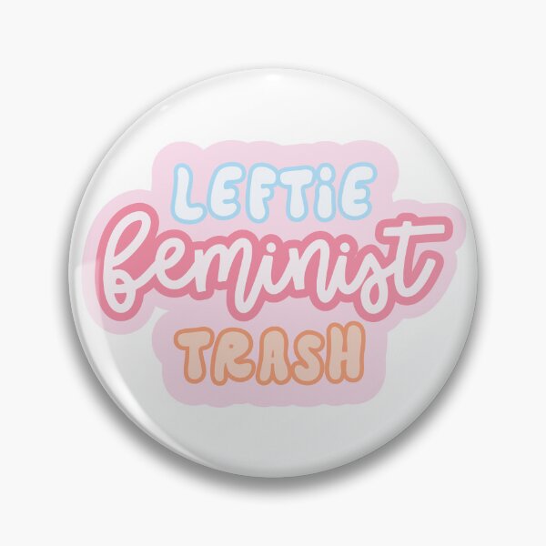 Item preview, Leftie Feminist Trash designed and sold by LilybugDesign.