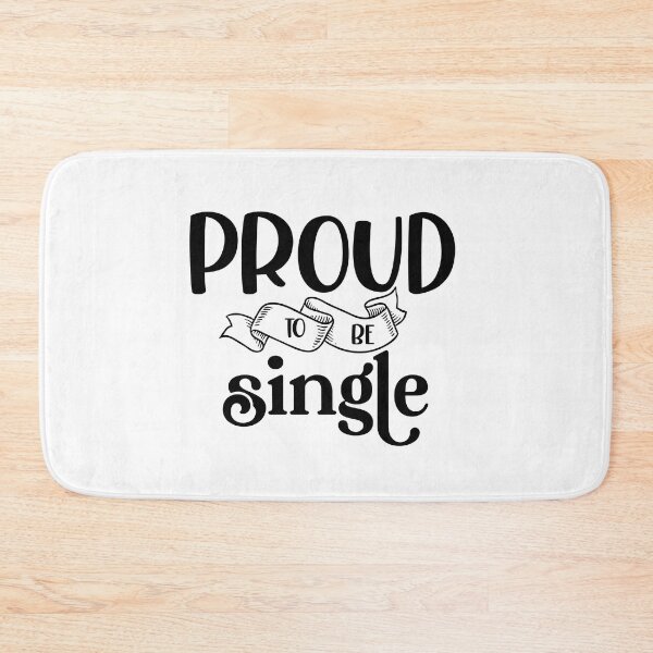 Item preview, Proud to Be Single - Funny Valentines Day designed and sold by younghopes.