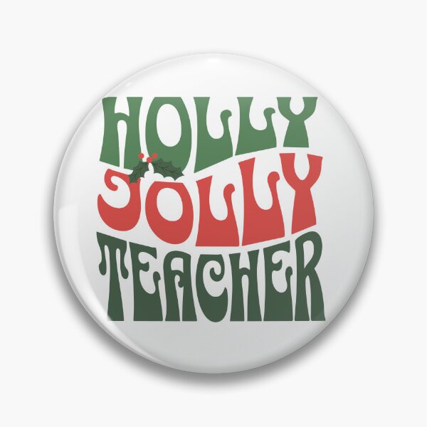 Item preview, Holly Jolly Teacher designed and sold by Kristen Bedard.