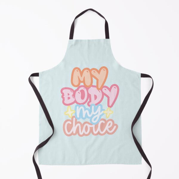 Item preview, My Body My Choice designed and sold by LilybugDesign.