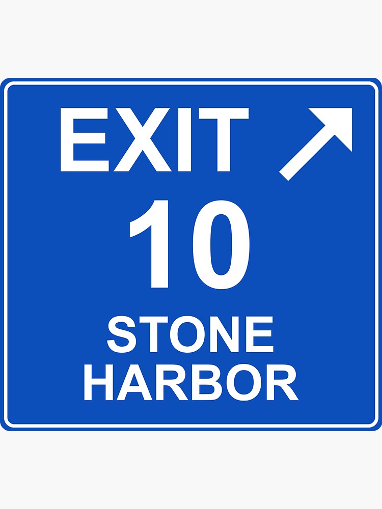 "Exit 10 Stone Harbor Blue Exit Sign" Sticker for Sale by dodgemdesigns Redbubble