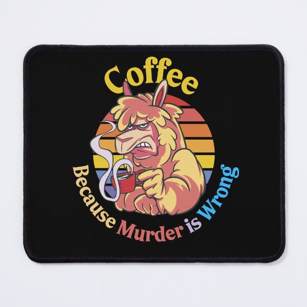 Item preview, Coffee because Murder is Wrong - Grumpy Llama designed and sold by Georgy09.