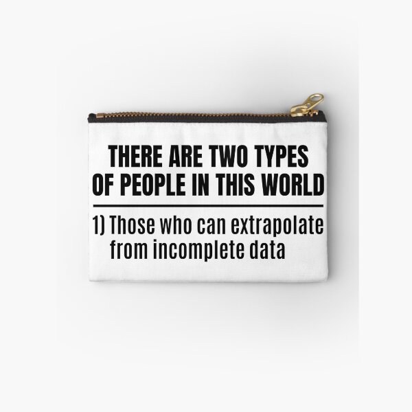 Item preview, There Are Two Types Of People Can Extrapolate Data designed and sold by chetan786.