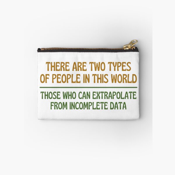 Item preview, There Are Two Types Of People Can Extrapolate Data designed and sold by chetan786.