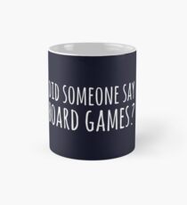 Did someone say board games ? Mug