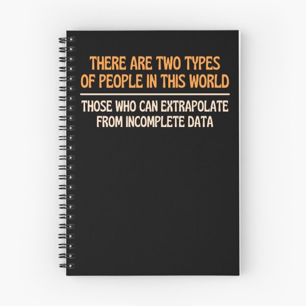 Item preview, There Are Two Types Of People Can Extrapolate Data designed and sold by chetan786.
