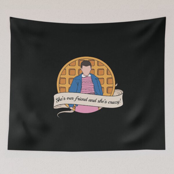 Item preview, She's our friend and she's crazy! designed and sold by Lucy Lier.