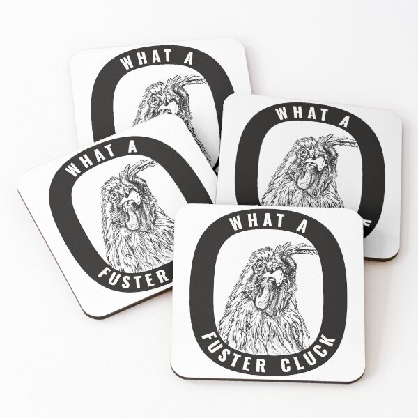 Item preview, What A Fuster Cluck designed and sold by designsmostfowl.
