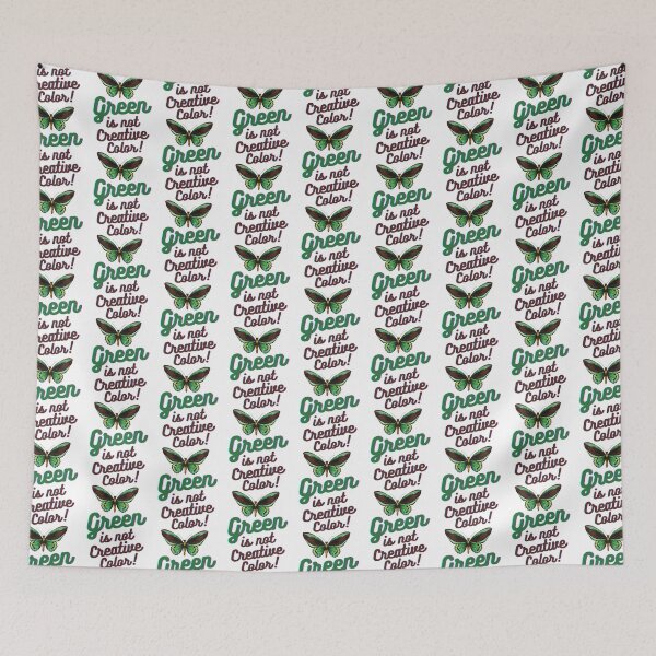Item preview, Green Is Not a Creative Color                             designed and sold by UKAmobile.