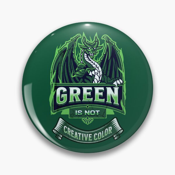 Item preview, Green Is Not a Creative Color - green dragon                  designed and sold by UKAmobile.