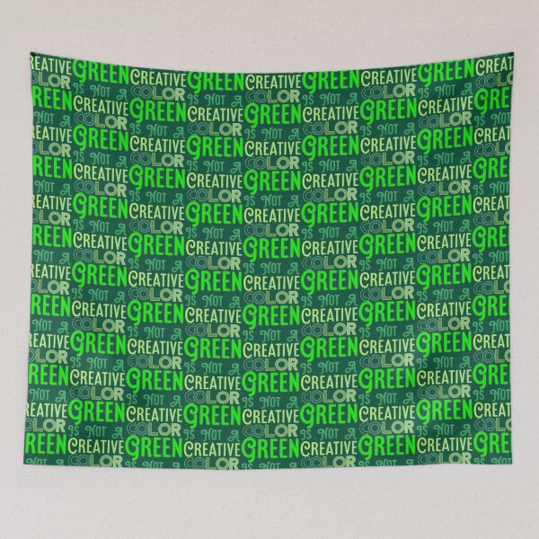 Item preview, Green Is Not A Creative Color (3)                 designed and sold by UKAmobile.