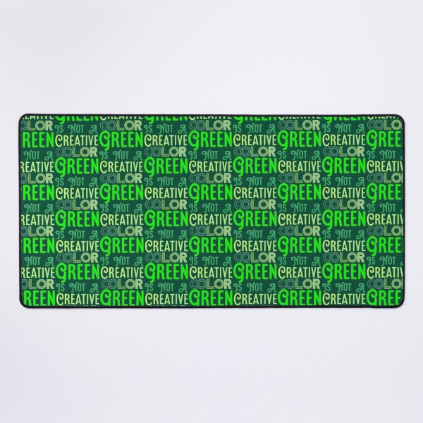 Item preview, Green Is Not A Creative Color (3)                 designed and sold by UKAmobile.