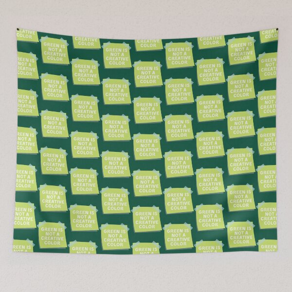 Item preview, Green Is Not A Creative Color (4)         designed and sold by UKAmobile.