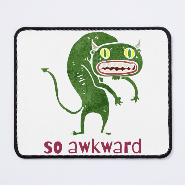 Item preview, SO AWKWARD designed and sold by DeeATX.