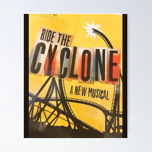 Item preview, Ride The Cyclone | doe cyclone | Ride The Cyclone the musical designed and sold by kylelewis354.