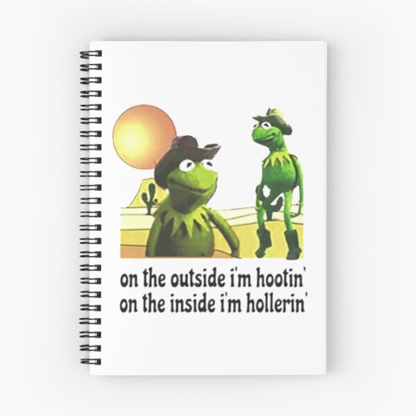 Item preview, kermit Hootin and Hollerin on the outside I’m hootin    designed and sold by sandrawivia.