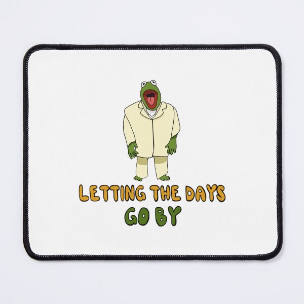 Item preview, Kermit Lets the Days Go By designed and sold by sandrawivia.