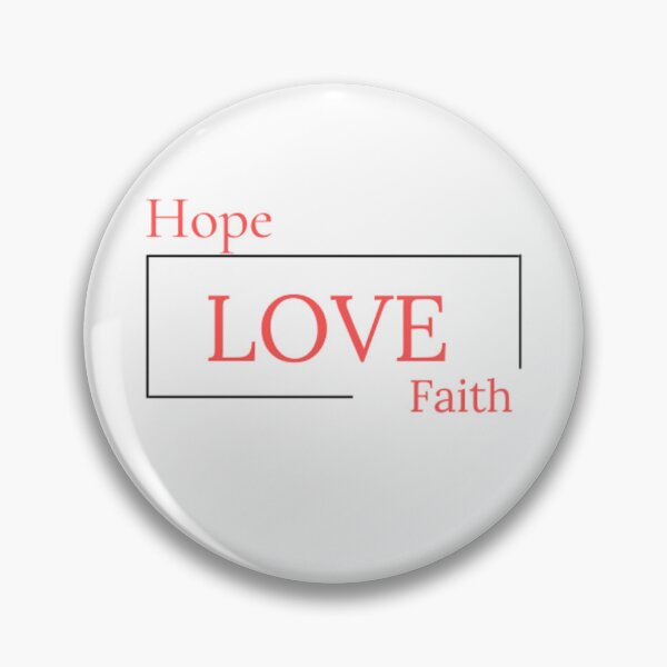 Item preview, Love is the Mariage Between Hope and Faith designed and sold by Chris Purdy.