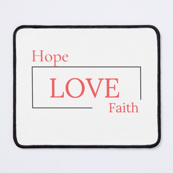 Item preview, Love is the Mariage Between Hope and Faith designed and sold by Chris Purdy.