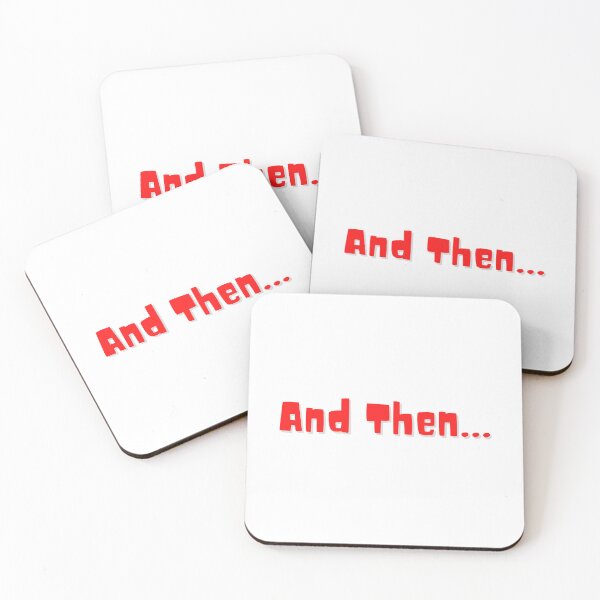 Item preview, And then.. Funny & suspenseful designed and sold by CyberYogi.
