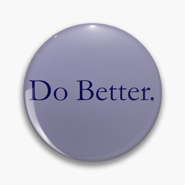 Item preview, Do Better designed and sold by AnyseDesign.