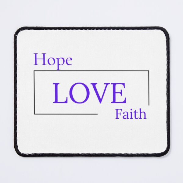 Item preview, Hope and Faith is the Foundation for a Loving Mariage designed and sold by Chris Purdy.