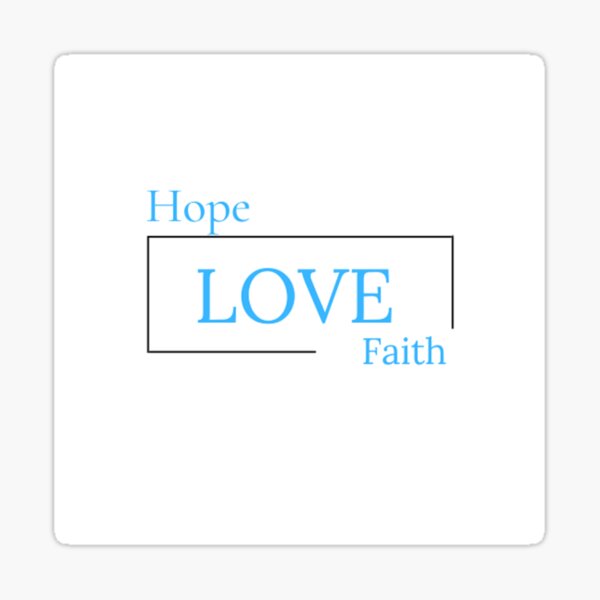 Item preview, Faith is Love, and Hope is Commitment designed and sold by Chris Purdy.