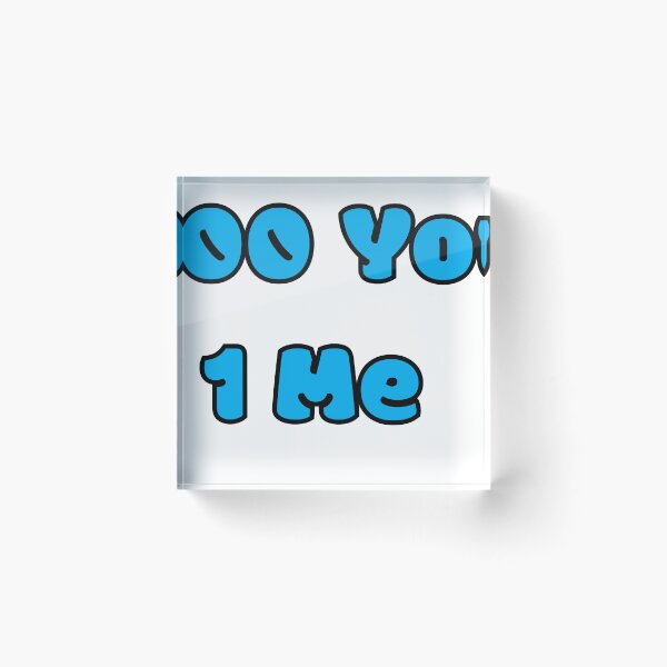Item preview, 1000 Yous 1 Me designed and sold by djswabash.