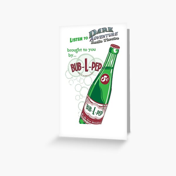 Bub-L-Pep Greeting Card